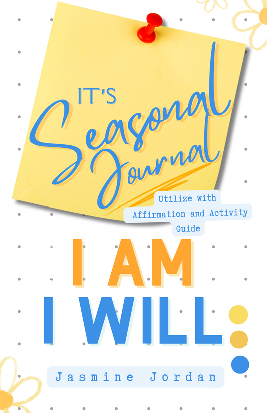 It's Seasonal! 101 Affirmations & Activities